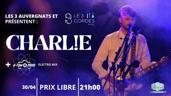 Concerts Charl (pop rock) + A-Tom prod (electro)