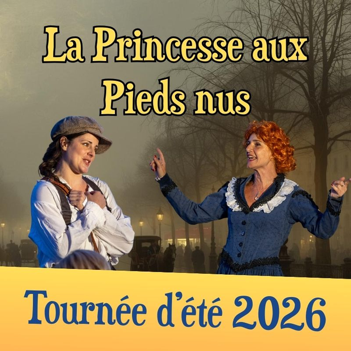 Spectacles La Princesse Pieds Nus