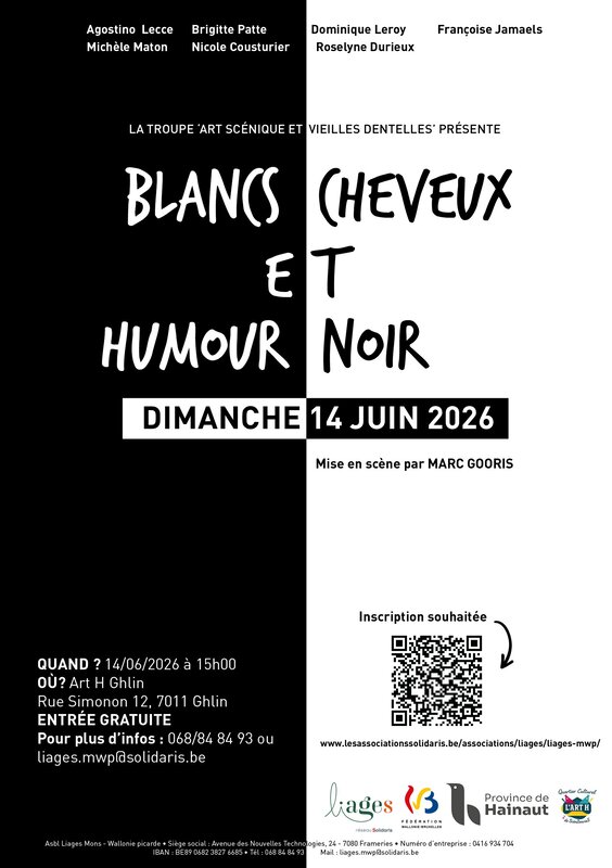 Spectacles « Blancs Cheveux Humour noir – Spectacle Ghlin groupe Théâtre Liages