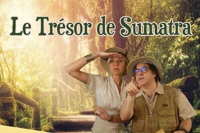 Spectacles Le Theatre Sumatra le Magic Land Theatre au jardin