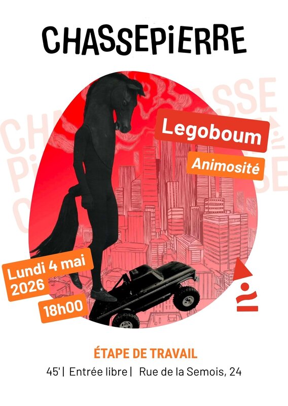 Spectacles Etape Travail - Legoboum