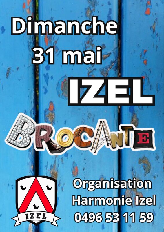  Brocante annuelle organisée l Harmonie Royale Cécilia d Izel