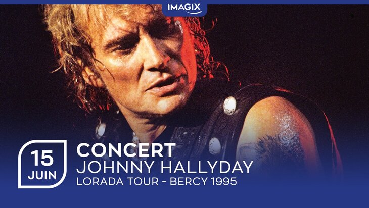 Spectacles Concert | Johnny Hallyday : Lorada Tour 1995 [Tournai]