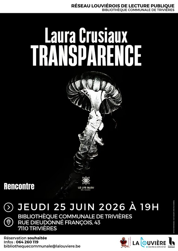 Conférences Transparence Rencontre présence Laura Crusiaux