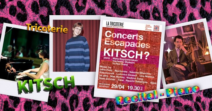 Concerts Kitsch concert Concerts Escapades