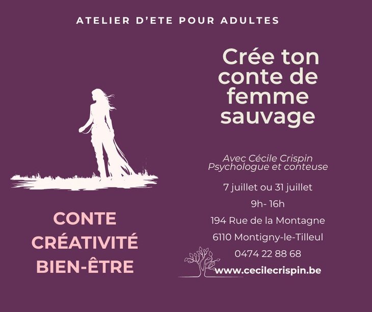 Stages,cours Crée conte femme sauvage