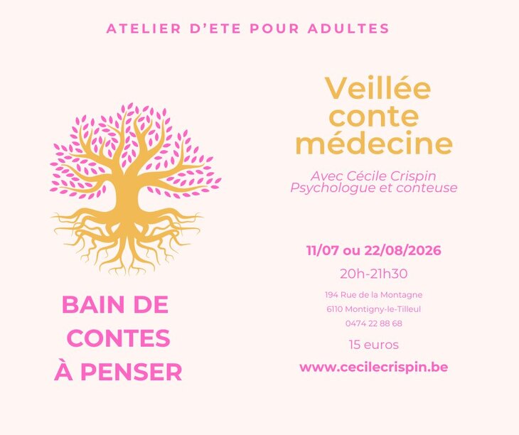 Stages,cours Veillée conte médecine