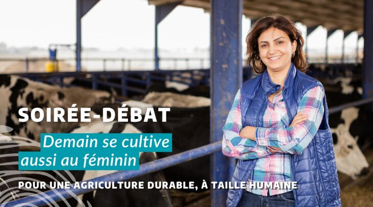 Conférences Soirée-Débat : Demain cultive féminin