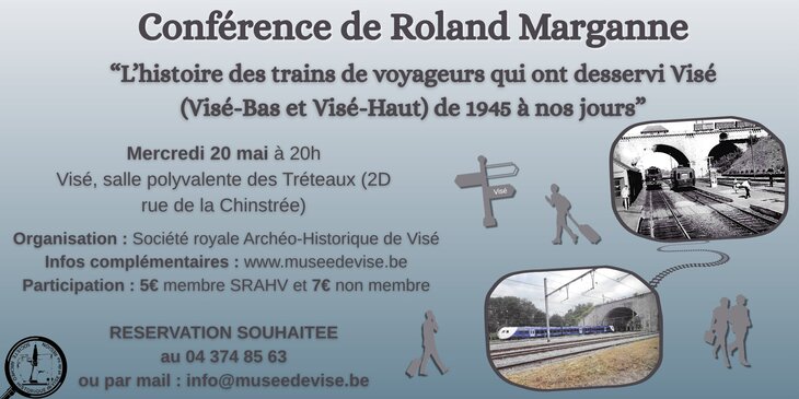 Conférences L histoire trains voyageurs ont desservi Visé 1945 nos jours