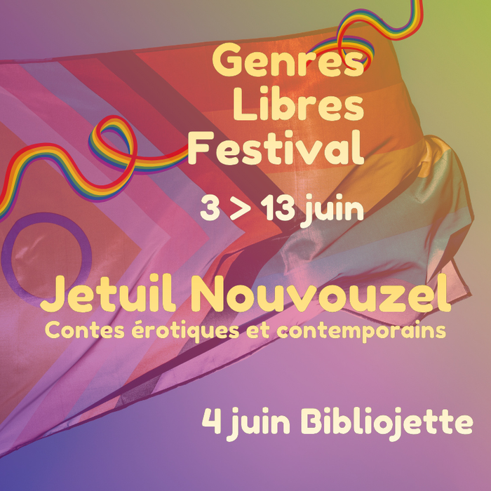 Spectacles Contes érotiques contemporains : Jetuil Nouvouzel