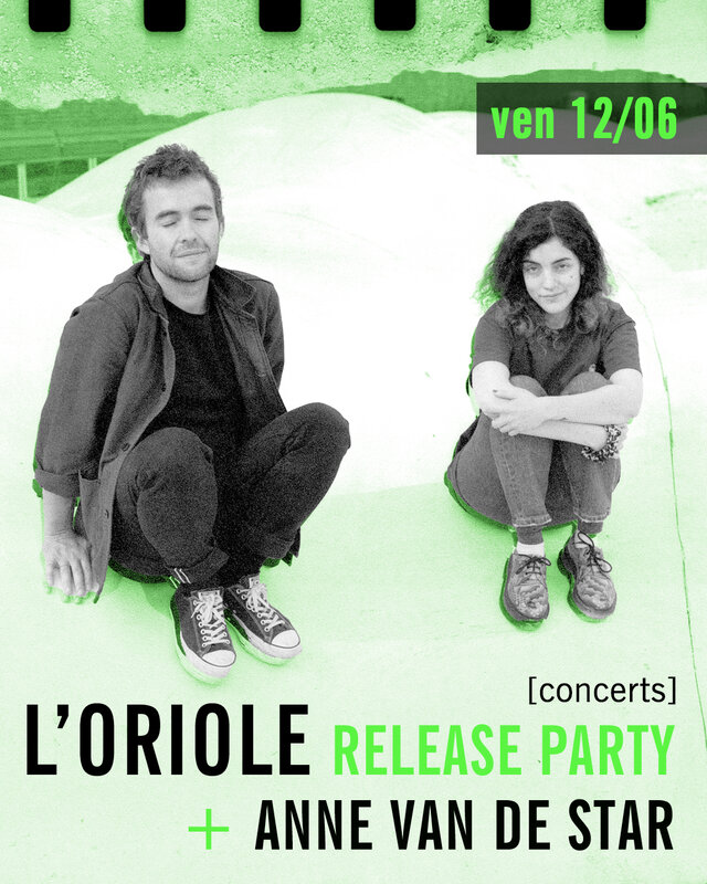 Concerts L’Oriole + Anne de Star