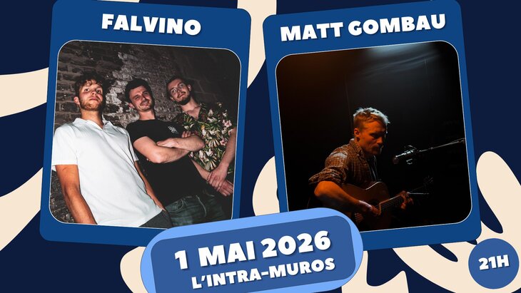 Concerts Falvino + Matt Gombau L Intra-muros 
