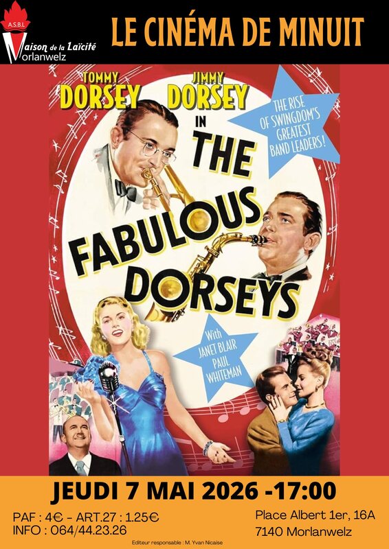 Spectacles Cinéma Minuit... 17h  The Fabulous Dorseys 