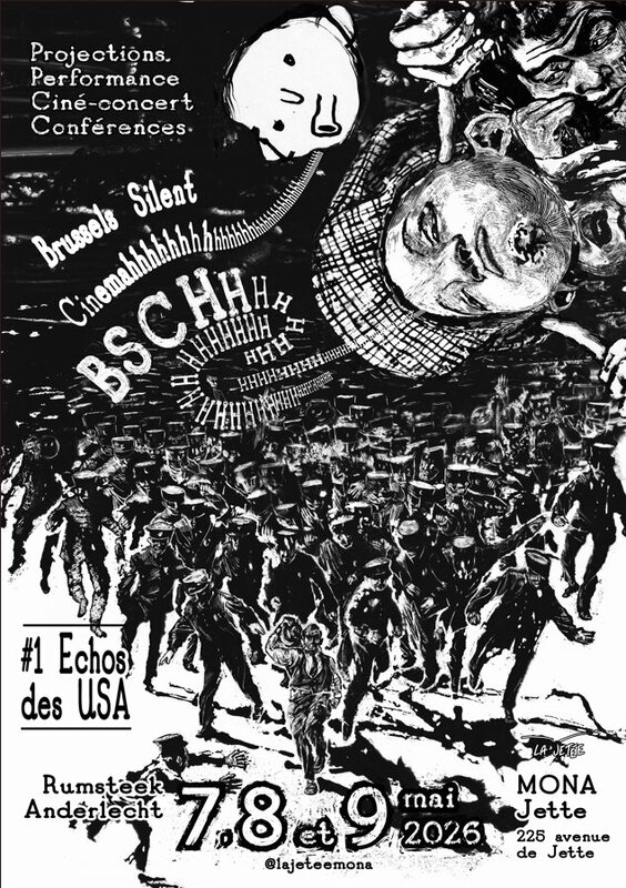 Spectacles Bschhhhh : Brussels Silent Cinemahhhh #1