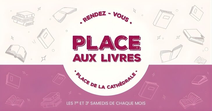 Loisirs Place livres : prochaines lectures vous attendent Place Cathédrale