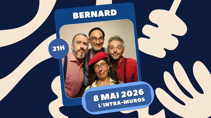 Concerts Bernard L Intra-muros 