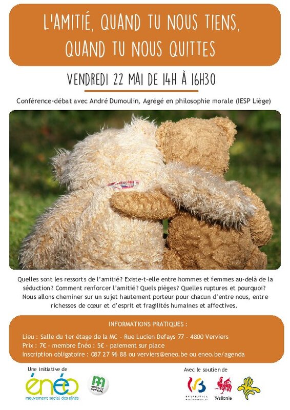 Conférences L amitié, quand nous tiens, quand nous quittes
