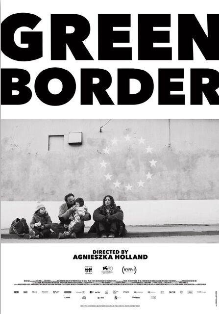 Spectacles Ciné-débat :  Green Border  Un regard nécessaire les frontières l Europ