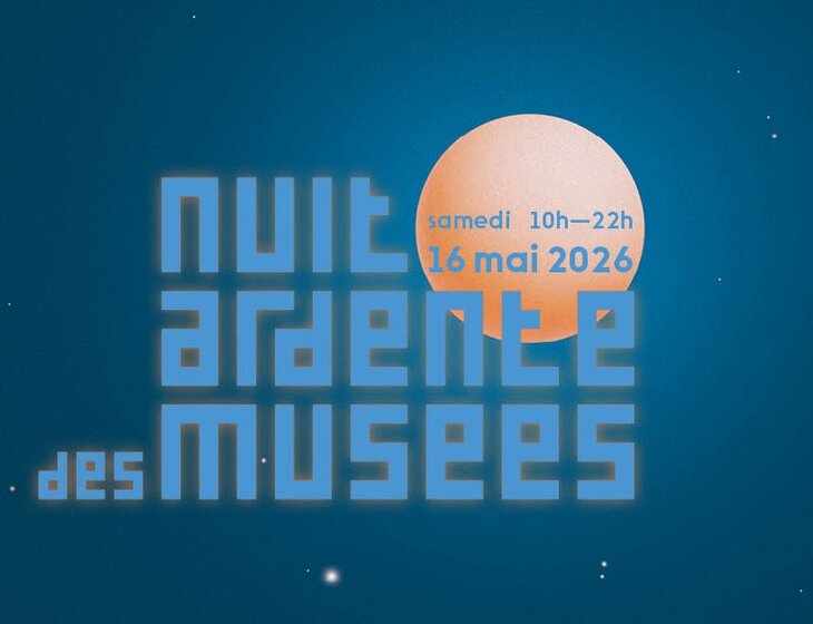 Expositions Nuit Ardente Musées - Dégrisez Passé