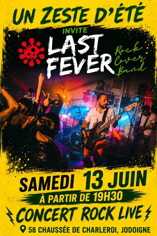 Concerts Last Fever chez Zeste d été pour concert Rock Live
