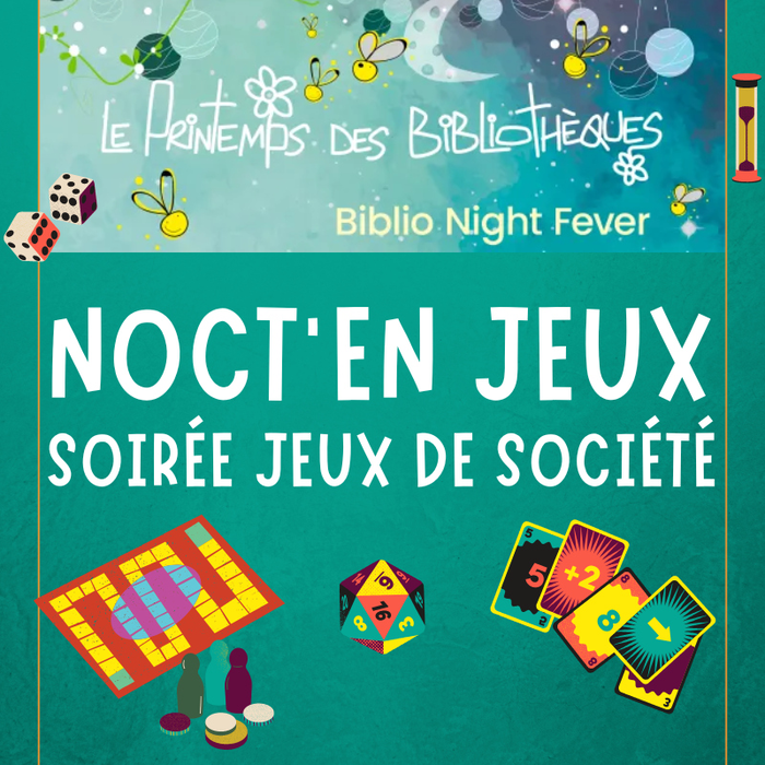 Loisirs « Noct’en jeux - Soirée Jeux