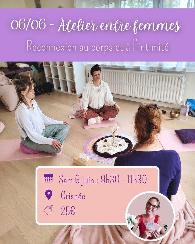 Stages,cours Cercle femmes & reconnexion corps