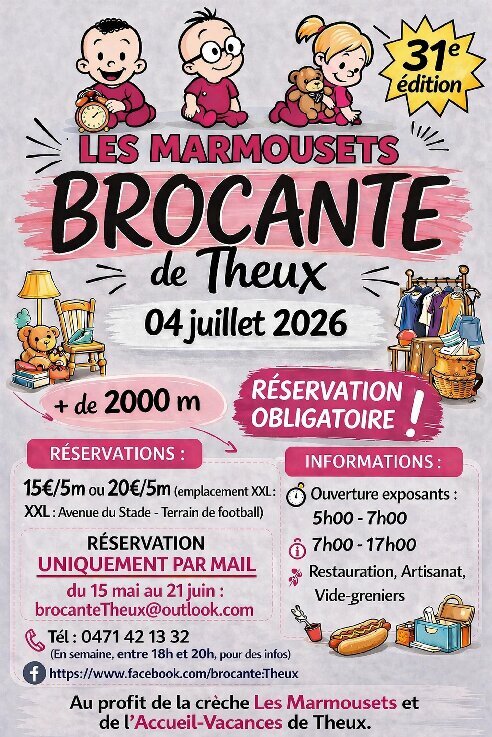  31 ième Grande Brocante Theux profit la crèche les Marmousets »