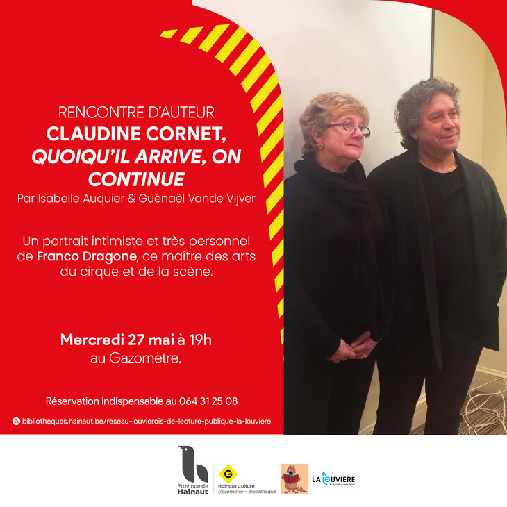 Conférences Claudine Cornet : Quoiqu il arrive, continue.