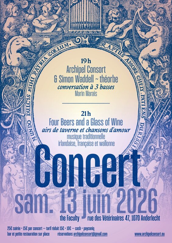 Concerts Double Concert - Archipel Consort & Four Beers a Glass Wine