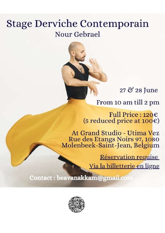 Stages,cours Stage Derviche Contemporain avec Nour Gebraël