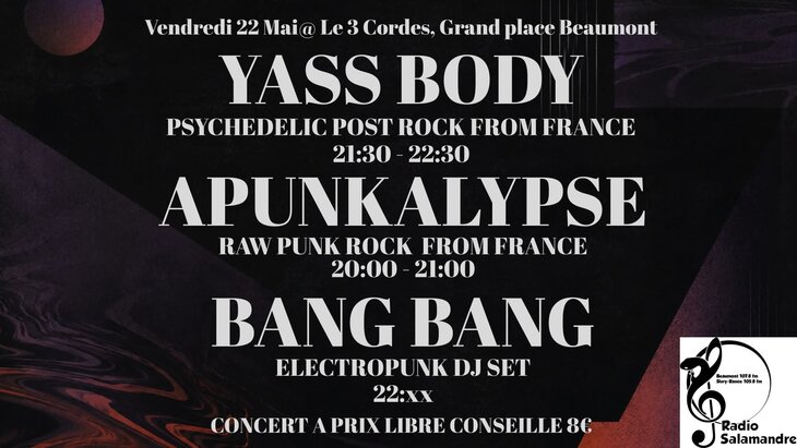 Concerts Apunkalypse/Yass Body/Bang Bang