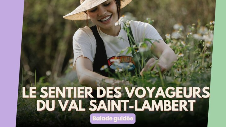 Loisirs Balade gypsy & bohème : sentier voyageurs Val Saint-Lambert