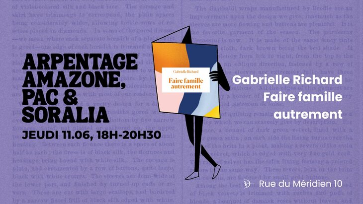 Conférences Arpentage : Faire famille autrement Gabrielle Richard