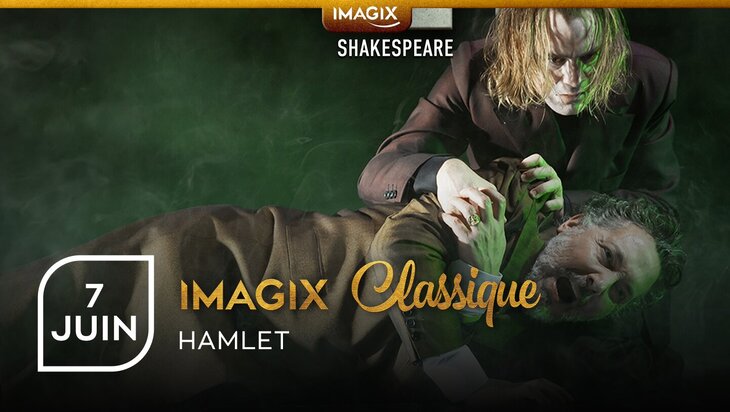 Spectacles Imagix Classique | Hamlet [Tournai]