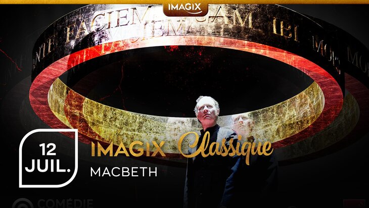 Spectacles Imagix Classique | MacBeth [Tournai]