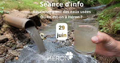 Conférences Séance d info - Assainissement eaux usées : où est-on Héron ?