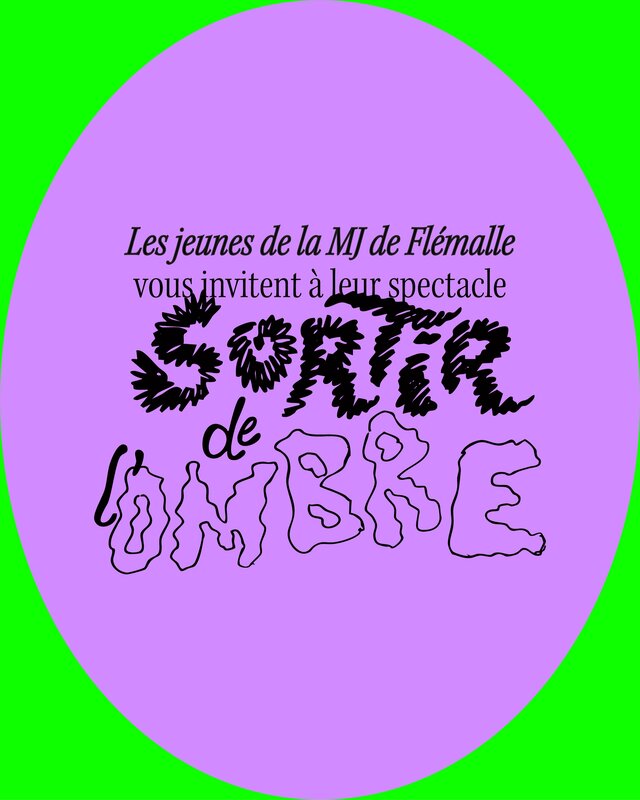 Spectacles Spectacle Sortir l ombre