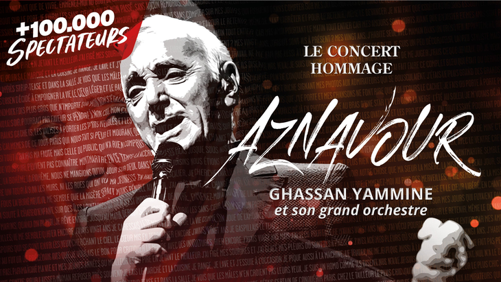 Concerts Aznavour - Concert Hommage