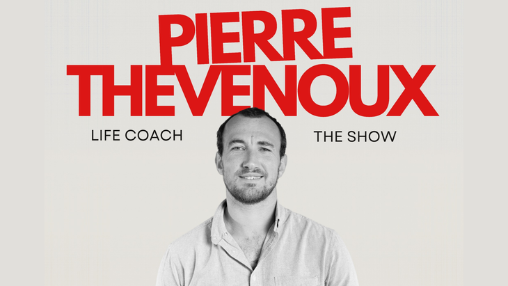 Spectacles Pierre Thevenoux « Life Coach »