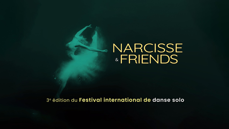 Spectacles Narcisse & Friends International Dance Festival
