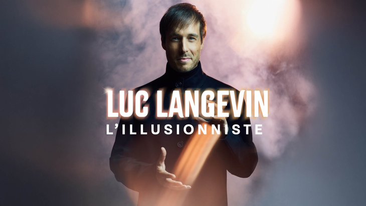 Spectacles Luc Langevin L’Illusionniste