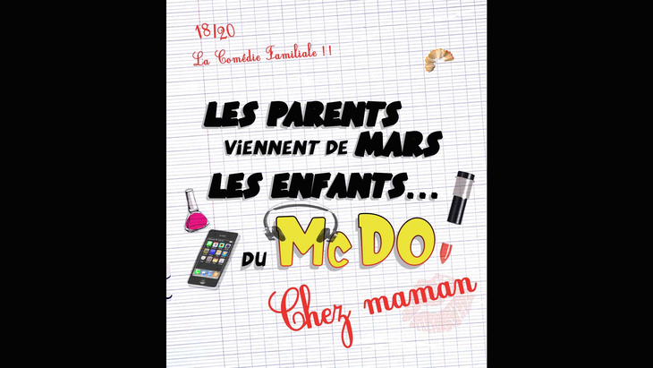 Spectacles Les parents viennent mars, enfants McDo Chez Maman