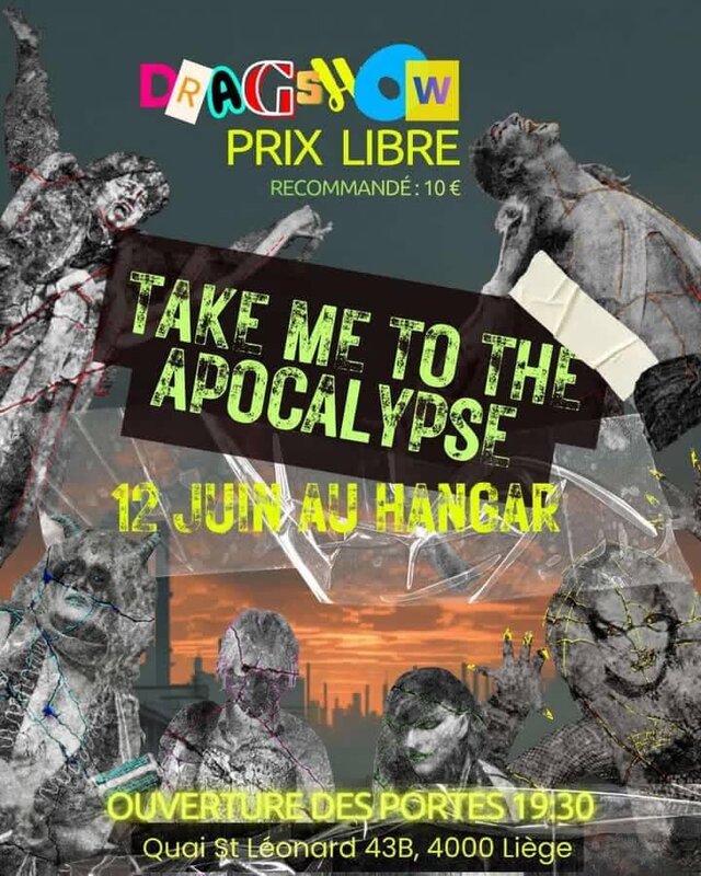 Soirées Take to apocalypse Drag Show