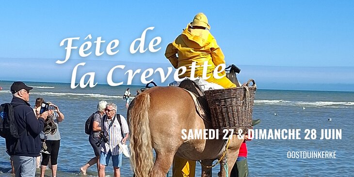 Loisirs Fête la crevette - Pêcheurs crevettes cheval ou 2 jours)