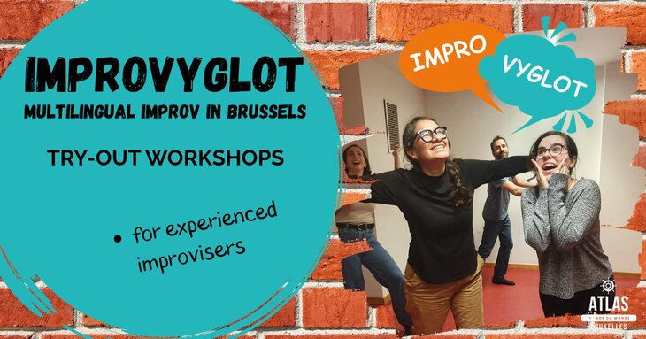 Stages,cours Improvyglot - try-out workshop experienced improvisers