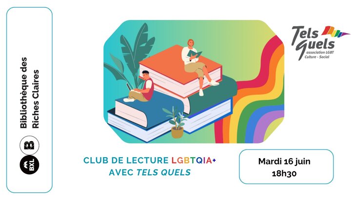 Conférences Club lecture Lgbtqia+ avec Tels Quels