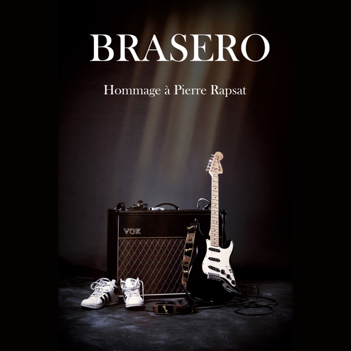 Concerts Brasero - Tribute Pierre Rapsat