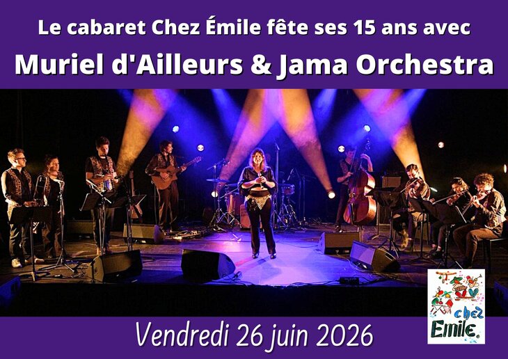 Concerts Concert Muriel d Ailleurs le Jama Orchestra