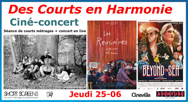 Spectacles Ciné-Concert - Courts Harmonie