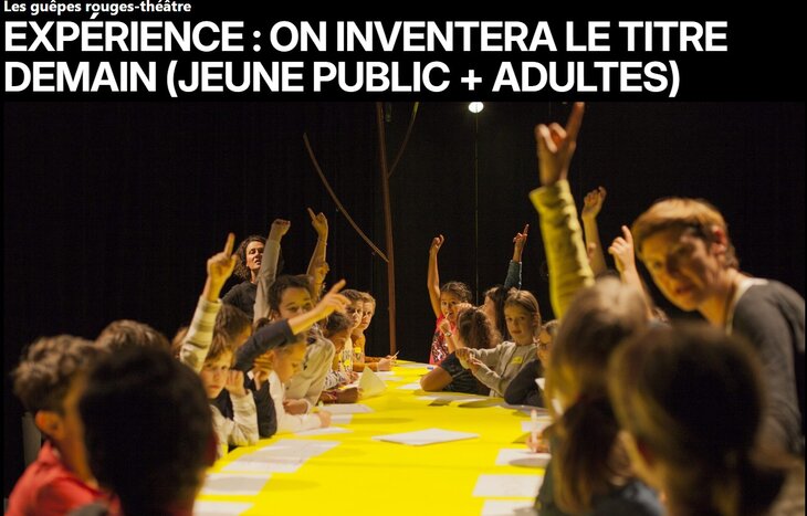 Spectacles Théâtre : inventera titre demain (jeune public + adultes)